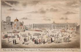 Vista del Real Palacio y Plaza Mayor de Mexico